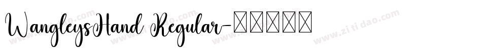 WangleysHand Regular字体转换